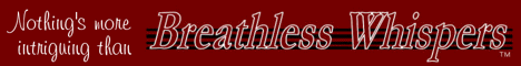 Breathless Whispers